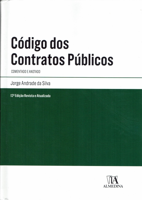CÓDIGO DOS CONTRATOS PÚBLICOS COMENTADO E ANOTADO