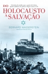 DO HOLOCAUSTO A SALVACAO
