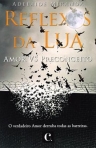 REFLEXOS DA LUA - AMOR VS PRECONCEITO