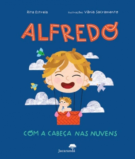 ALFREDO COM A CABEÇA NAS NUVENS