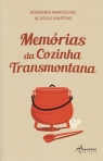 MEMORIAS DA COZINHA TRANSMONTANA
