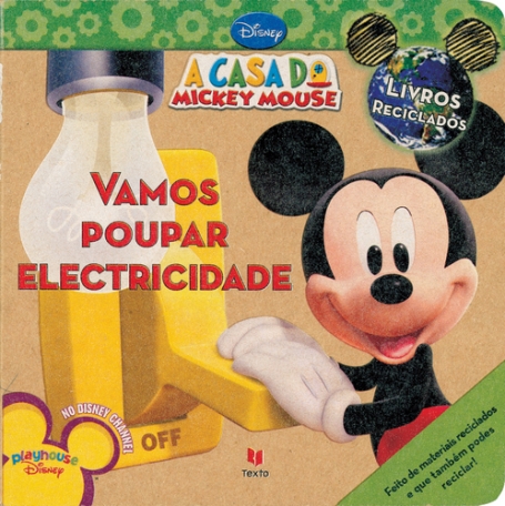 VAMOS POUPAR ELECTRICIDADE - livro reciclado - CASA DO MICKEY MOUSE