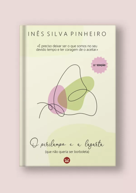 O Pirilampo e a Lagarta (Que não queria ser borboleta)