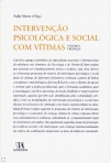 INTERVENCAO PSICOLOGICA E SOCIAL COM VITIMAS - VOLUME I - CRIANCAS