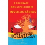 A SOCIEDADE DOS SONHADORES INVOLUNTARIOS