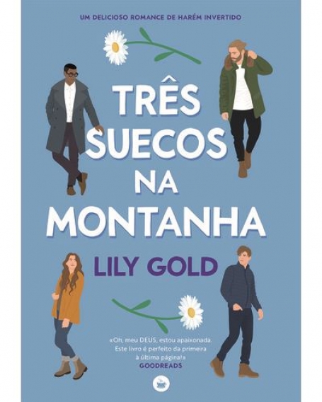 TRÊS SUECOS NA MONTANHA