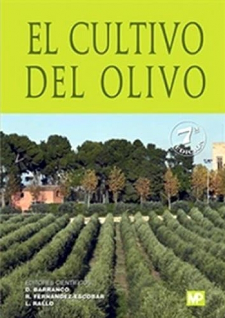 El cultivo del olivo 7ª ed. olival