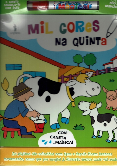 MIL CORES NA QUINTA - COM CANETA MAGICA