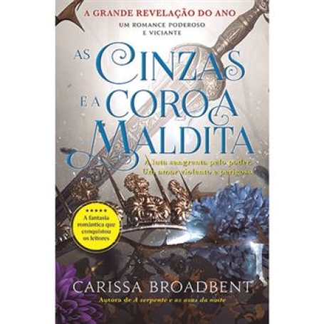 AS CINZAS E A COROA MALDITA