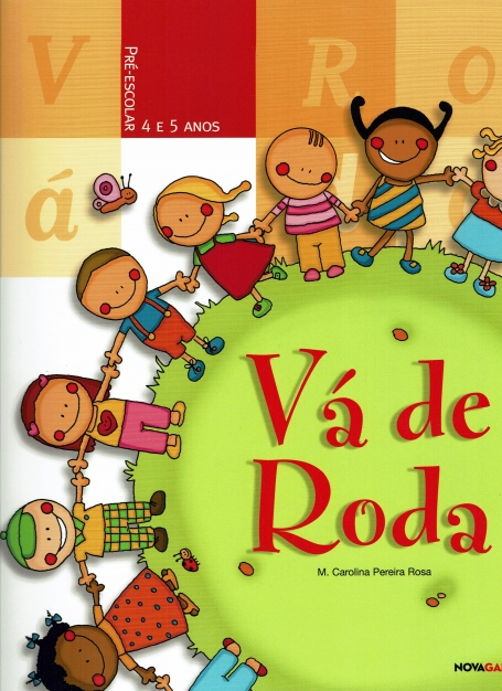 VA DE RODA - PRE-ESCOLAR 4/5 ANOS