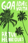 GOA IDA E VOLTA