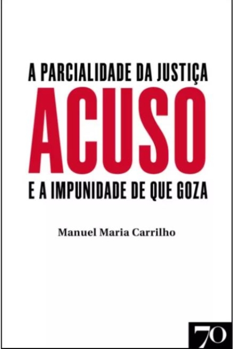 ACUSO A PARCIALIDADE DA JUSTIÇA E A IMPUNIDADE DE QUE GOZA