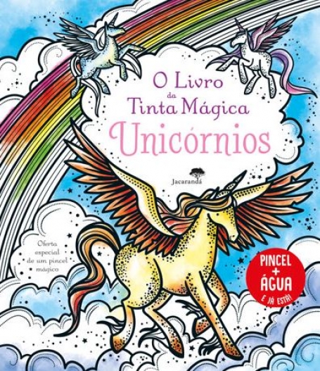 O LIVRO DE TINTA MÁGICA - UNICÓRNIOS