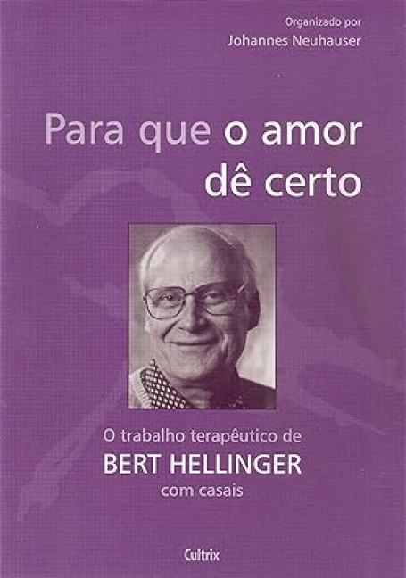 PARA QUE O AMOR DÊ CERTO