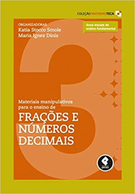 MATERIAIS MANIP. P/ENS. DE FRACOES E NUM. DEC. V.3