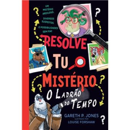 RESOLVE TU O MISTERIO - O LADRAO DO TEMPO 2