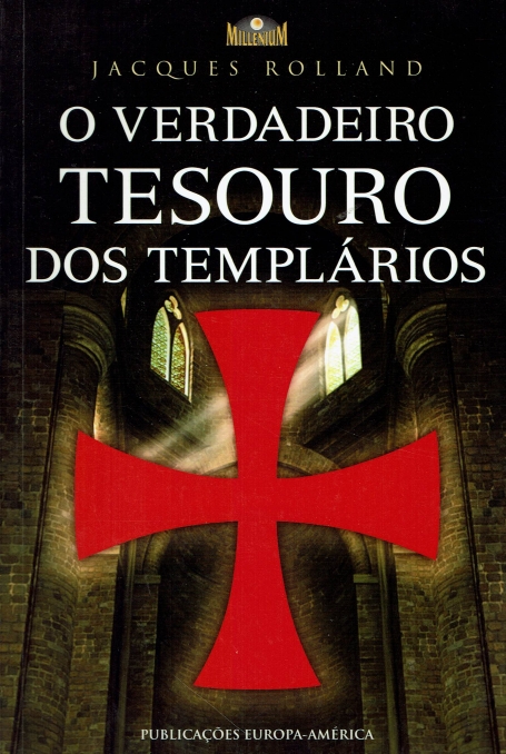 VERDADEIRO TESOURO DOS TEMPLARIOS