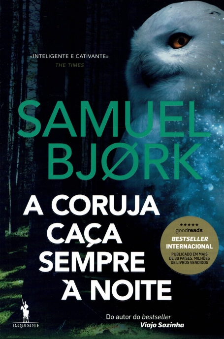 A CORUJA CAÇA SEMPRE À NOITE