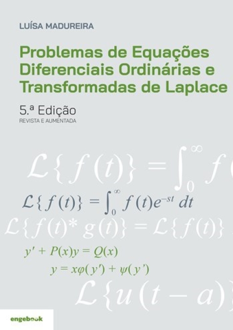 Problemas de Equações Diferenciais Ordinárias e Transformadas de Laplace 5ª Ed