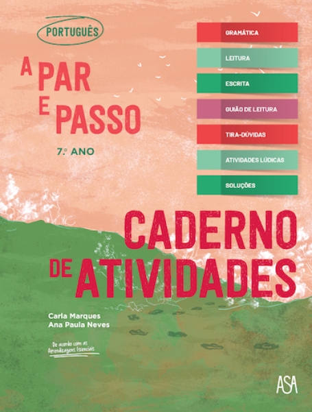 A par e passo 7 - Português 7º Ano - Caderno de Atividades