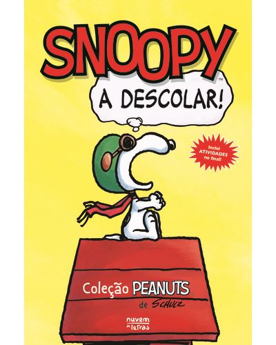 SNOOPY -  A DESCOLAR!