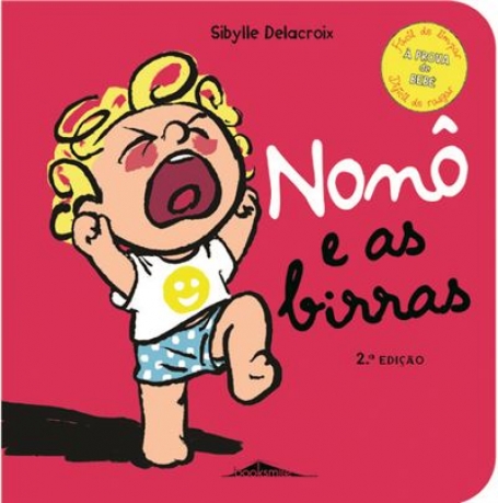 NONO E AS BIRRAS - A PROVA DE BEBE