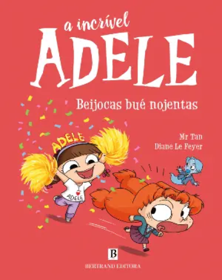 A INCRÍVEL ADELE - BEIJOCAS BUÉ NOJENTAS Nº 13