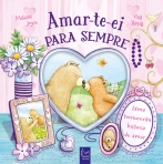 AMAR-TE-EI PARA SEMPRE - uma ternurenta historia de amor