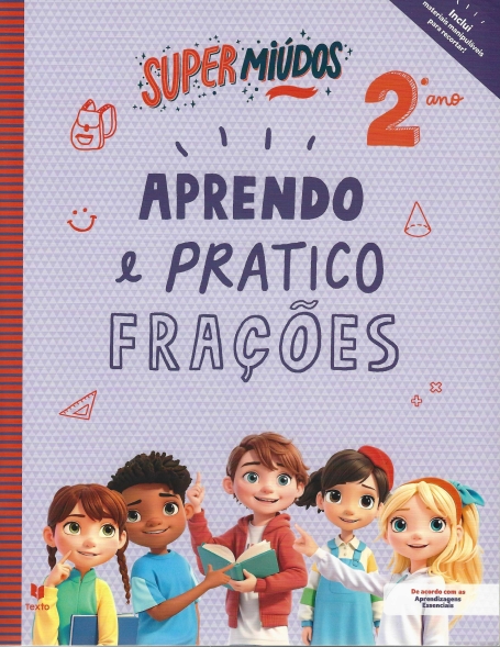 APRENDO E PRATICO FRAÇÕES - 2.º ANO