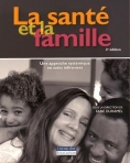 LA SANTE ET LA FAMILLE - une approche systemique en soins infirmiers
