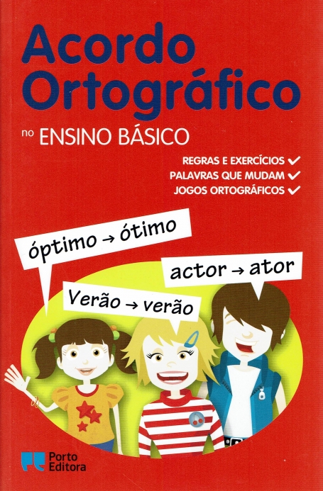 31945.12 - ACORDO ORTOGRAFICO NO ENSINO BASICO - regras e exercicios - palavras que mudam - jogos ortograficos
