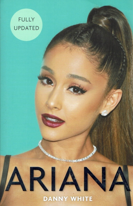 ARIANA the unauthorized biography