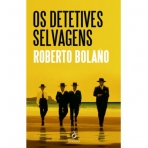 OS DETETIVES SELVAGENS