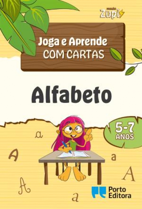 17085.11 - MISSÃO ZUPI - ALFABETO - JOGA E APRENDE COM CARTAS 5-7 ANOS