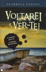 VOLTAREI A VER-TE! - Filha da Lenda parte 2