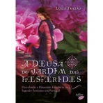 A DEUSA DO JARDIM DAS HESPERIDES - DESVELANDO A DIMENSAO ENCOBERTA DO SAGRADO FEMININO EM PORTUGAL