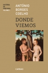 DONDE VIEMOS - HISTORIA DE PORTUGAL VOL. 1
