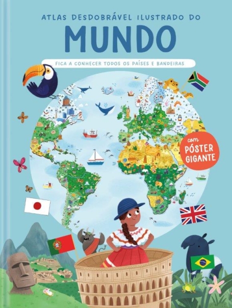 ATLAS DESDOBRÁVEL ILUSTRADO DO MUNDO - FICA A CONHECER TODOS OS PAÍSES E BANDEIRA