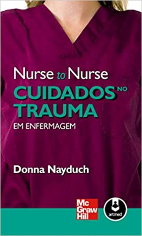 NURSE TO NURSE - CUIDADOS NO TRAUMA