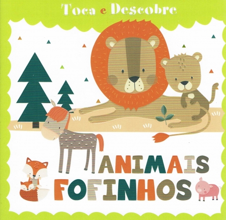 TOCA E DESCOBRE: ANIMAIS FOFINHOS