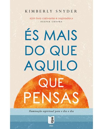 ÉS MAIS DO QUE AQUILO QUE PENSAS