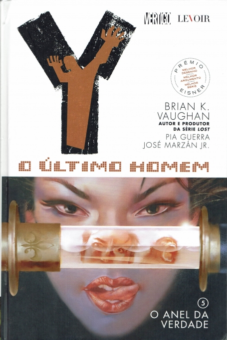 Y O ÚLTIMO HOMEM 5 - O ANEL DA VERDADE
