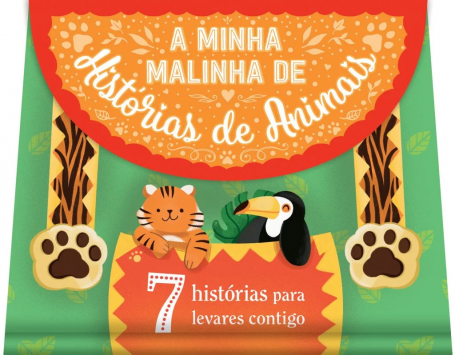 A MINHA MALINHA DE HISTÓRIAS DE ANIMAIS - 7 histórias para levar contigo