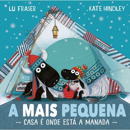 CASA É ONDE ESTÁ A MANADA - A MAIS PEQUENA