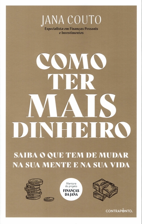 COMO TER MAIS DINHEIRO - saiba o que tem de mudar na sua mente e na sua vida