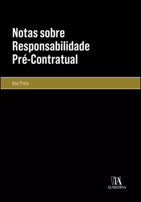 NOTAS SOBRE RESPONSABILIDADE PRÉ-CONTRATUAL