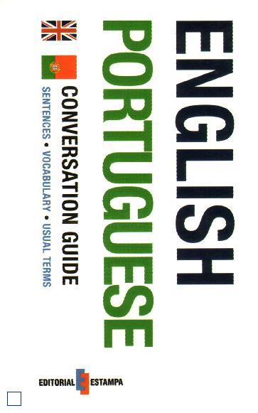 ENGLISH PORTUGUESE - GUIAS DE CONVERSACAO - FRASES VOCABULARIO EXPRESSOES COMUNS
