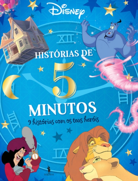 HISTORIAS DE 5 MINUTOS - 9 HISTORIAS COM OS TEUS HEROIS