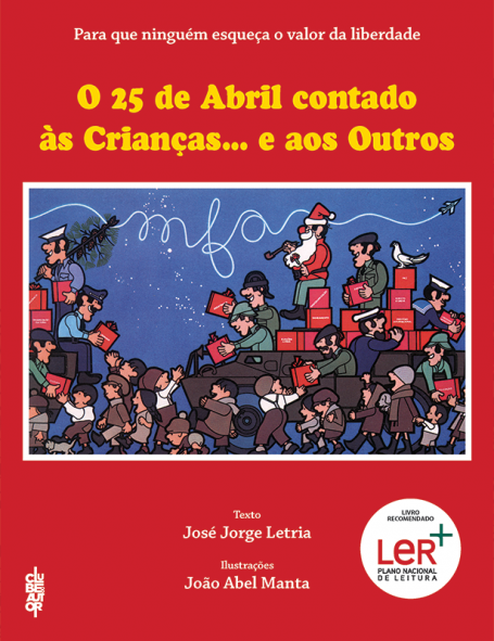 O 25 DE ABRIL CONTADO AS CRIANCAS...E AOS OUTROS