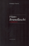 FILIPPO BRUNELLESCHI - O ARQUITECTO